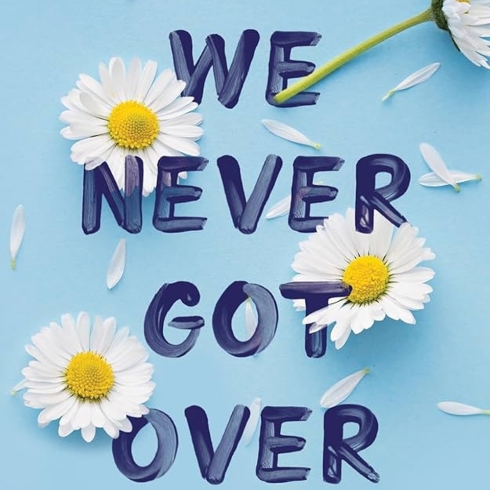 *Brand New* Book - Things We Never Got Over